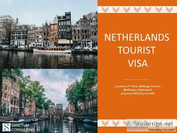 Approach sanctum consulting for Netherlands tourist visa