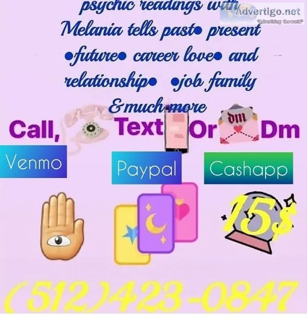Psychic readings by melania  phone and text