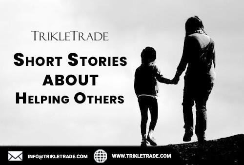 Short Stories about Helping Others