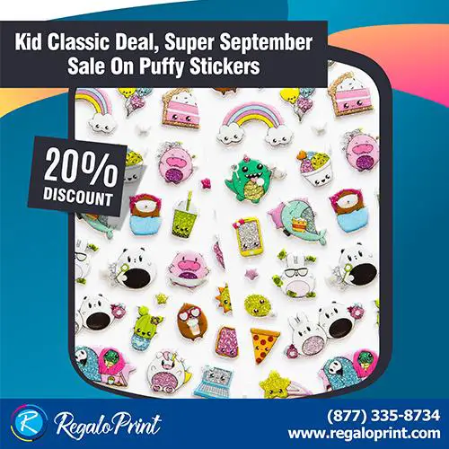 Kid Classic Deal Super September Sale Puffy Stickers  RegaloPrin