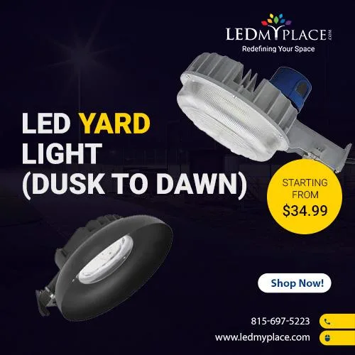 LED Yard Lights From LEDMyplace To Secure Your Yard