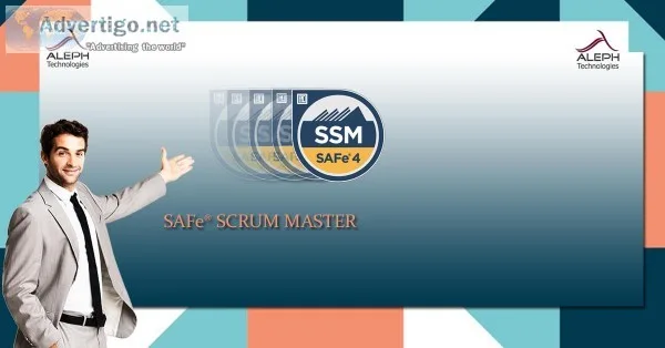 SAFe Scrum Master Training And Certification &ndash (SSM)  Aleph