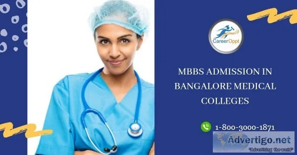 MBBS Admission in Top Medical Colleges in Bangalore
