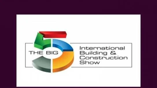 Want the Best Big5 expo in Dubai