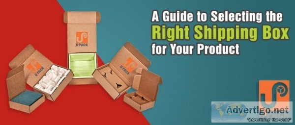 A Guide to Selecting the Right Shipping Box for Your Product
