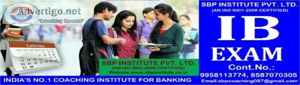 I.B. Coaching Institutes in Delhi  Delhi Sbp Institute.