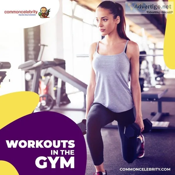 Workouts in the Gym