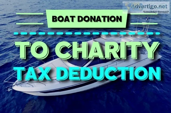 Donate Boat Today And Get A Tax Deduction