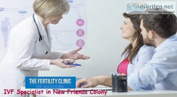 IVF Specialist in New Friends Colony