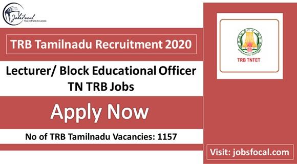 TRB Tamilnadu Recruitment 2020 (1157) Lecturer Block Educational