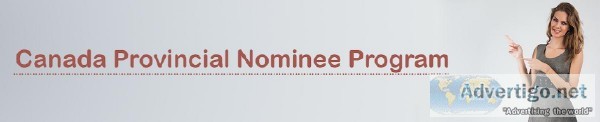 Canada Provincial Nominee Program  Canada PNP