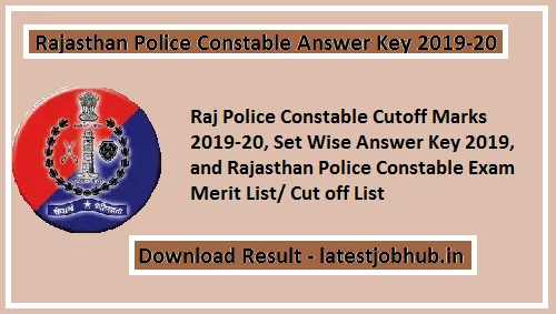 Rajasthan Police Constable Answer Key 2019-20