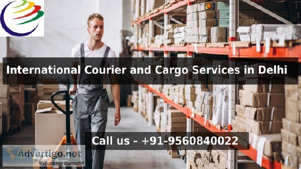 International Courier Cargo Services in Delhi