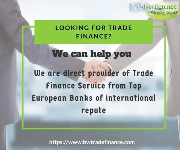 We?re the direct trade finance providers