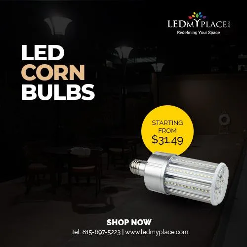 Get The Best LED Corn Bulbs at Affordable Price