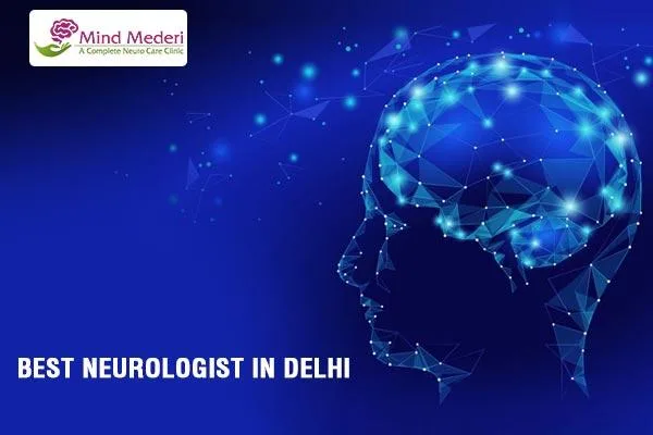 Best Neurologist in the Delhi-NCR