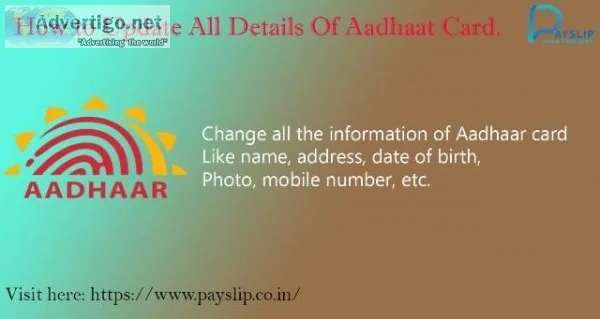 How to Changes in your Aadhaar card