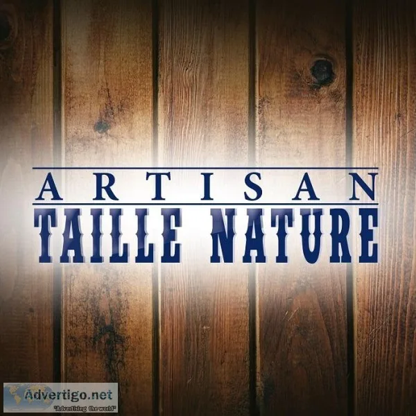 Artisan Taille Nature