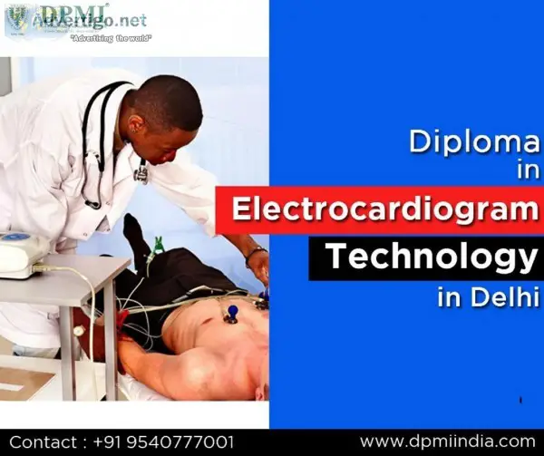 Diploma in Electrocardiogram Technology (DECT) in Delhi