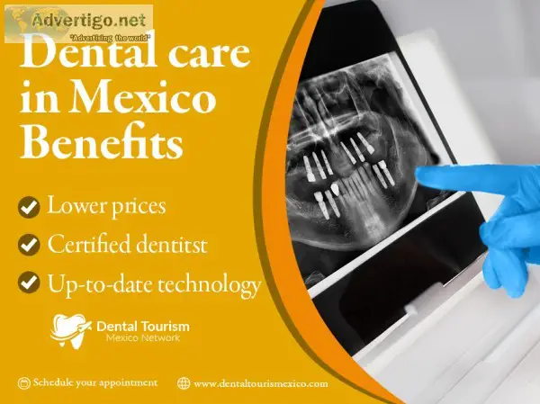 Complete dental services in Mexico s top locations