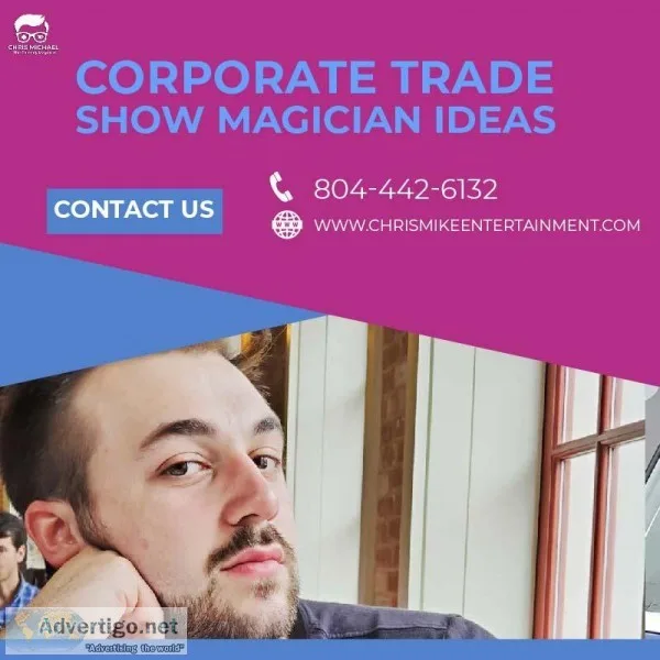 Best Corporate Trade Show Magician Ideas