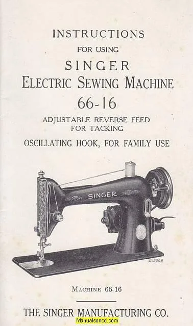 Singer 66-16 Sewing Machine Instruction Manual