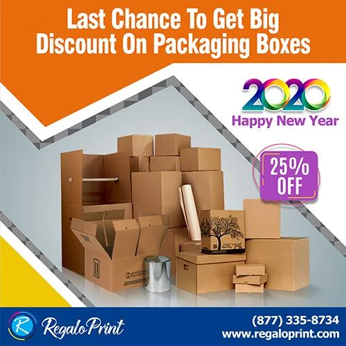 Last Chance To Get A 25% Discount On Packaging Boxes - RegaloPri