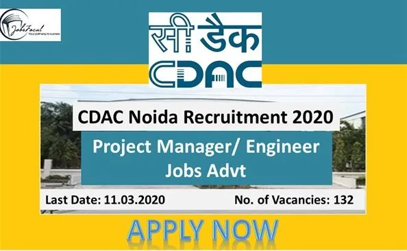 CDAC Noida Recruitment 2020 (132) Project Manager Engineer Jobs 