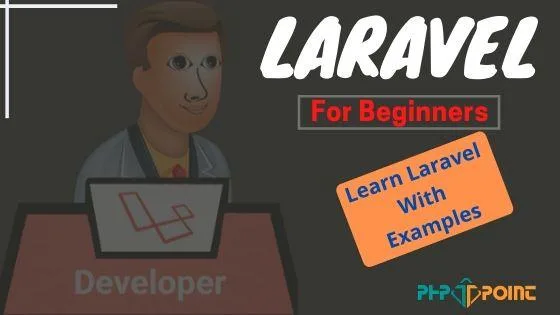Laravel for Beginners
