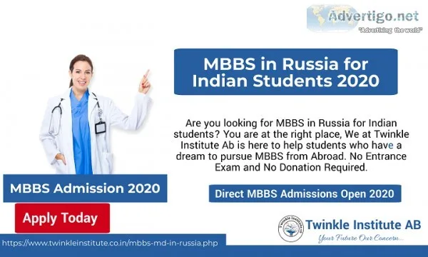 MBBS in Russia for Indian Students 2020 - MBBS Admission in Russ