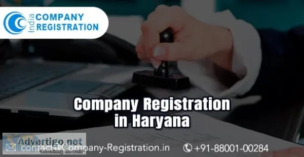 Company Registration in Haryana &ndash We are Famous and Preferr