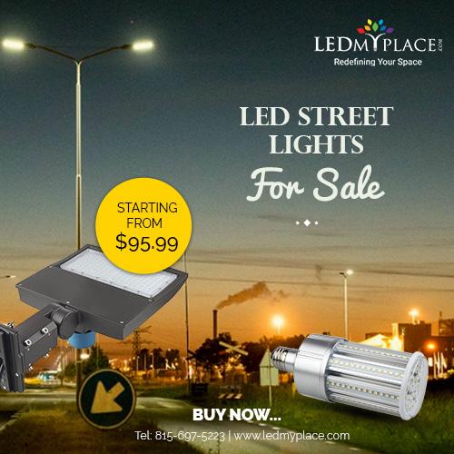Best LED Street Lights Fixtures For Sale At LEDMyplace