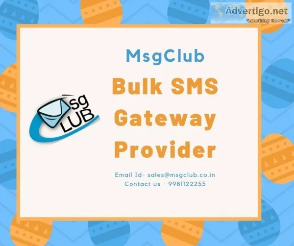 Bulk SMS Gateway Provider in India and the Advantages of Availin