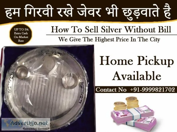 Sell your old silver in keshavpuram