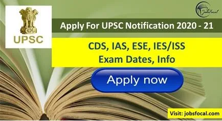 UPSC Notification 2020 &ndash2021 CDS IAS ESE IESISS Exam Dates 