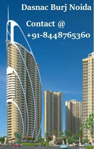Book Top-Class Apartments in Dasnac Burj Noida