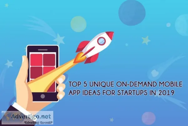Top 5 unique on-demand mobile app ideas 