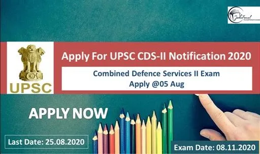 UPSC CDS 2 Notification 2020 Combined Defence Services II Exam A