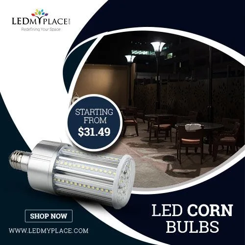 Buy Online LED Corn Bulbs From LEDMyplace at Low Price