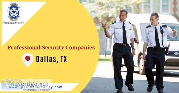 Private Security Companies in Dallas Texas-Hire Today