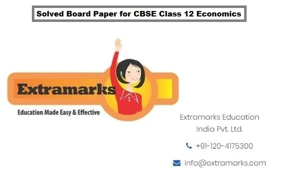 Solved Board Paper for CBSE Class 12 Economics