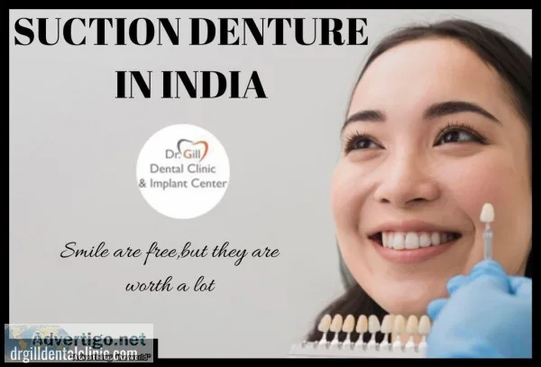 Suction denture in India