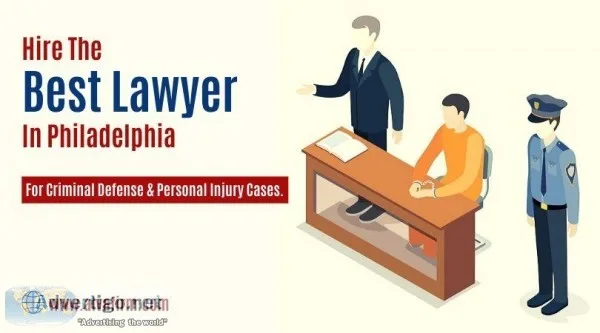 Hire the best lawyer in Philadelphia Pennsylvania
