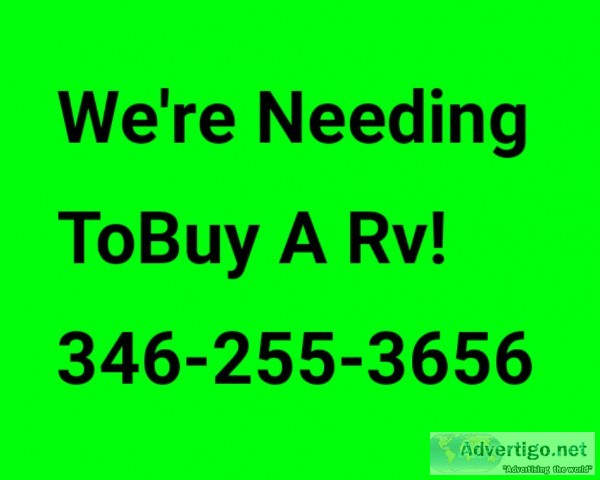 Wanted ToBuy A Rv Travel Trailer