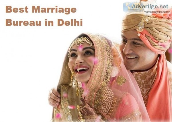 Best Marriage Bureau in Delhi