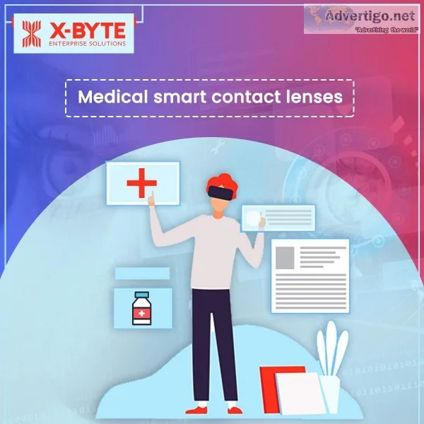 Medical Smart Contact Lens Development Solutions  X-Byte Enterpr