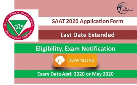 SAAT 2020 Application Form (Last Date Ext) Eligibility Exam Noti