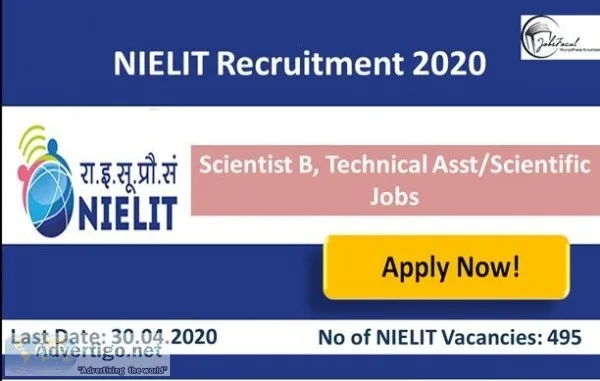 NIELIT Recruitment 2020 End Date Ext (495) Scientist B Technical