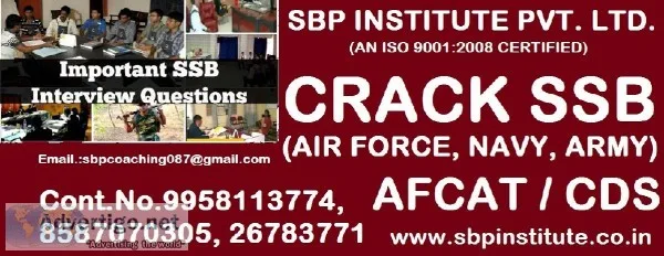 - SSB Interview All Govt job Preparation In Institute..