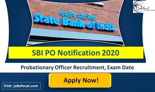 SBI PO Notification 2020 Probationary Officer Recruitment Exam D